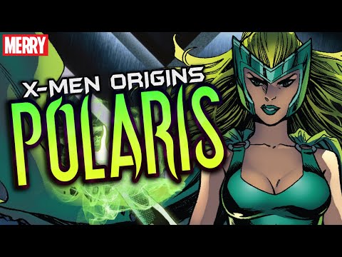 Magneto's REAL Daughter? The Origin of Polaris!