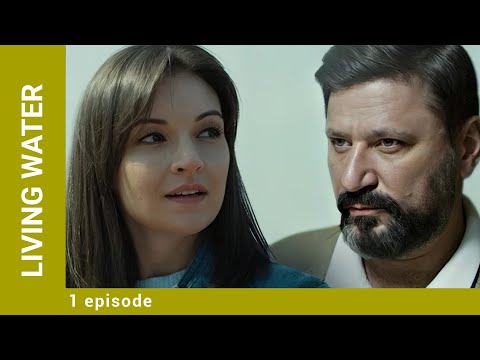 LIVING WATER. Episode 1. Russian Movie. Melodrama. English Dubbing