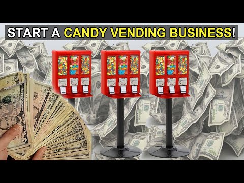 How To Start A Candy Machine Business!