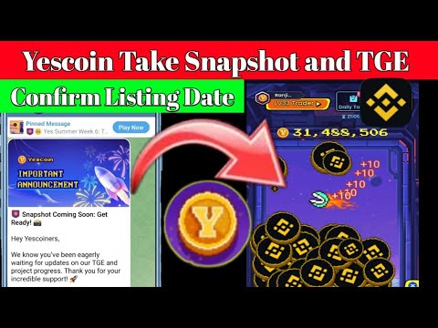 Yescoin Snapshot & And TGE Coming Soon | Yescoin snapshot | Yescoin New Update  Yescoin Listing Date