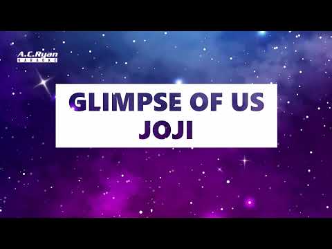 Joji -  Glimpse of us (Karaoke Version)