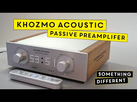 The Khozmo Passive Preamplifier - A different way to do things!