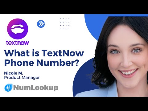 What is a TextNow Phone Number?