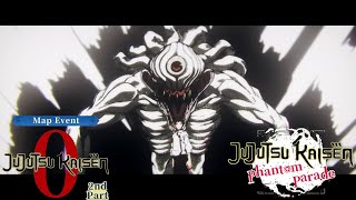 Jujutsu Kaisen Phantom Parade - Jujutsu Kaisen 0 2nd Part Map Event P2