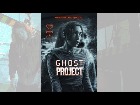 Ghost Project Trailer