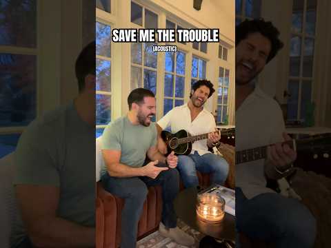 SAVE ME THE TROUBLE (ACOUSTIC)