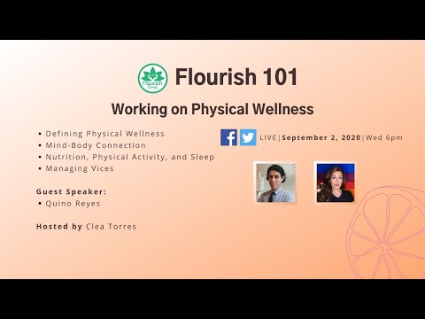 Flourish 101: Working on Physical Wellness with guest speaker Quino Reyes from Yoga for Life