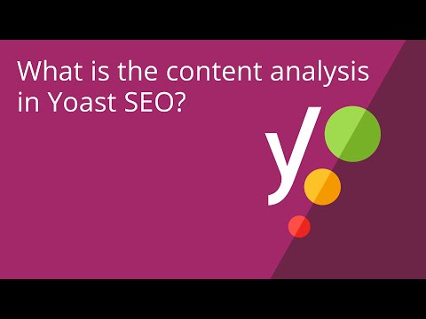 What is the content analysis in Yoast SEO?