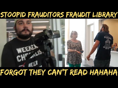 Stoopid Frauditors Film Inside Library Illegally Recording Conversations WTH!!!