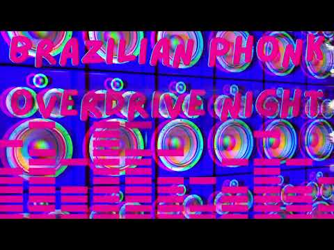 FREE | BRAZILIAN PHONK OVERDRIVE NIGHT | Instrumental | Bibi babydoll Type Beat | Anitta Type Beat