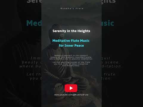 Serenity in the Heights | Meditative Flute Music for Inner Peace