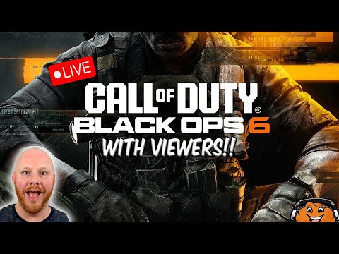 🔴CALL OF DUTY BLACK OPS 6 WITH VIEWERS!! - COME JOIN THE SQUAD AND DOMINATE!! #blackops6