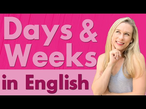 Learn DAYS and WEEKS in English | English vocabulary and pronunciation