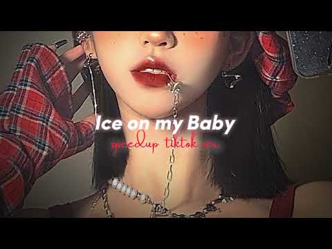 ice on my baby - yung bleu spedup tiktok ver.