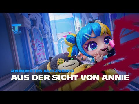 Aus der Sicht von Annie | Animiertes Kurzvideo – Teamfight Tactics