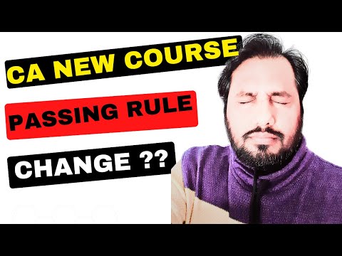 |ICAI New Course Passing Rule Change ??| Foundation| Inter| Final|