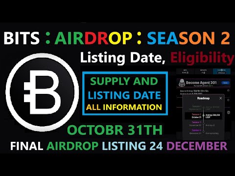 Bits Coin Airdrop $200000 Season 2 Starts | 31 October Bits Airdrop Related All Information |