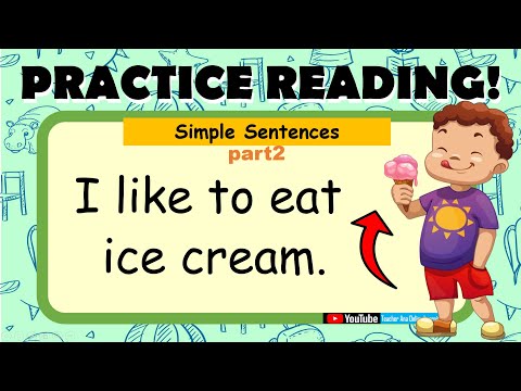 PART 2 (I LIKE)  PRACTICE Reading Simple Sentences  ll Teacher Ana Online Learning