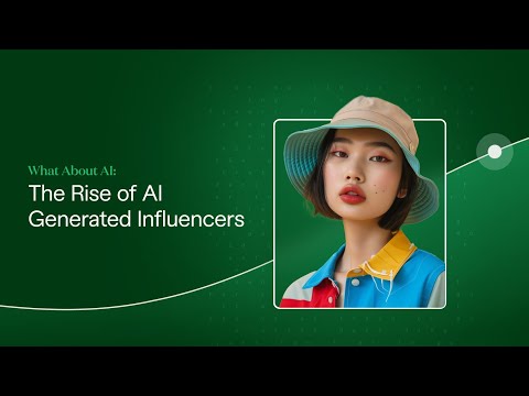 What About AI: The Rise of AI Generated Influencers | Fiverr