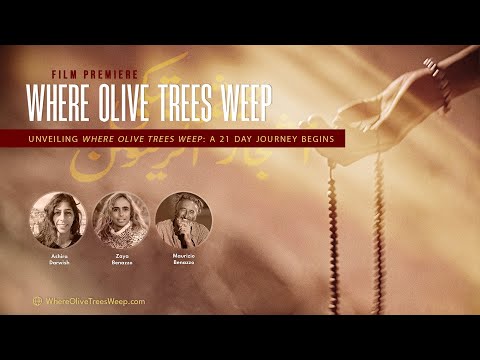 'Where Olive Trees Weep': A 21 Day Journey Begins: Ashira Darwish, Maurizio & Zaya Benazzo