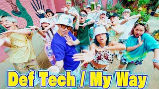 【ガチダンス】Def Tech - My Way【EXILE NAOTO】