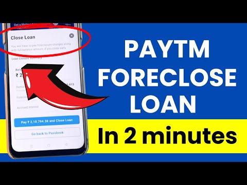 How to Foreclose Paytm Personal Loan?