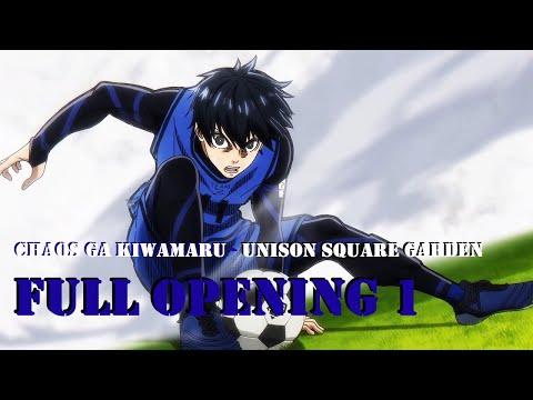 WOLFAnimeMusic | БЛЮ ЛОК - Full Opening 1 [Chaos ga Kiwamaru] - UNISON SQUARE GARDEN