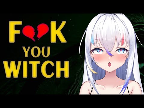 【F**k You Witch】damn crazy dead ex gf