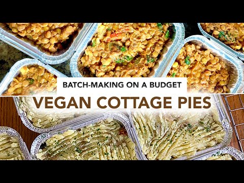 Vegan Cottage Pie Recipes - batch making on a budget