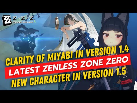 Zenless Zone Zero Leaks: Miyabi’s Release, New Areas, and Future Characters!