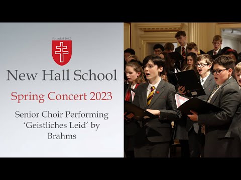 Spring Concert 2023 - Senior Choir Performing 'Geistliches Leid' by Brahms