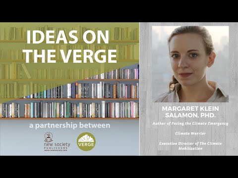 Ideas on the Verge: Margaret Klein Salamon