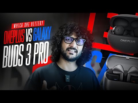 Samsung Galaxy Buds 3 Pro vs OnePlus Buds 3 Pro | Short Review