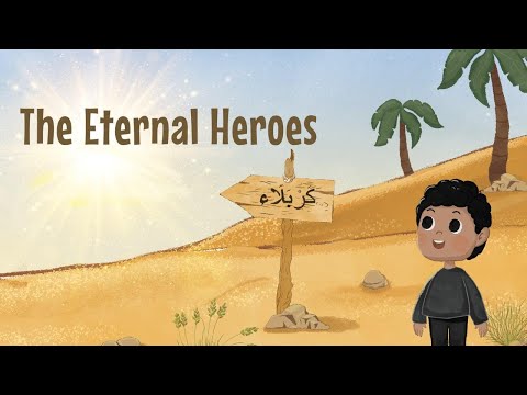 Muharram Animation Cartoon: The Eternal Heroes