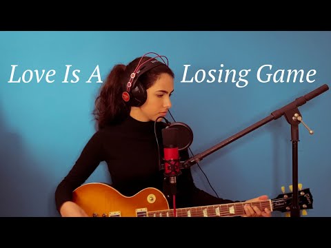 Love is a Losing Game - Amy Winehouse (Cover)