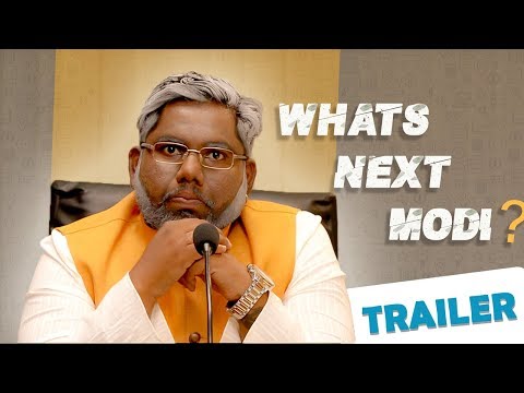 What's Next, Modi? - Trailer | by Sabarish Kandregula | VIVA