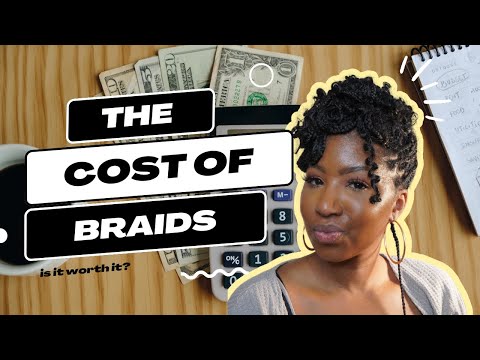 The Price of Braids - Let’s Chat While I Braid