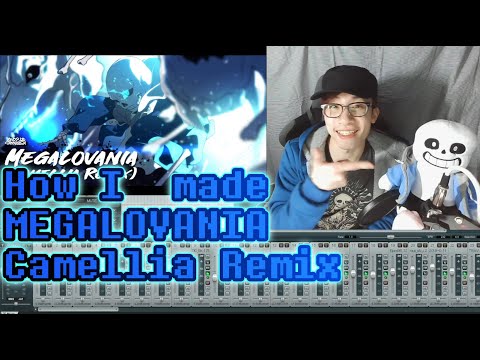 How I made MEGALOVANIA Camellia Remix [10M Special]