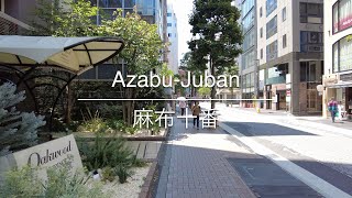 [4K] Azabu-Juban 麻布十番 [Tokyo 東京] [Walk 散歩] #680