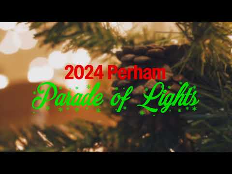 Perham Parade of Lights 2024!