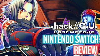 .hack//G.U. Last Recode Nintendo Switch Review