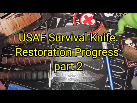 (1601)  USAF Survival Knife Restoration Progress part 2