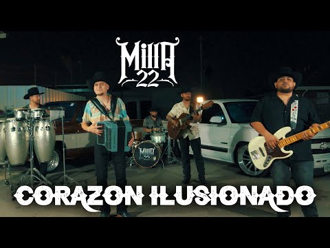 Milla 22 - Corazon Ilusionado (Video Oficial)