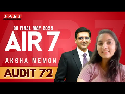 CA Final AIR 7 Aksha Memon | Interaction | CA Sarthak Jain (May 2024)