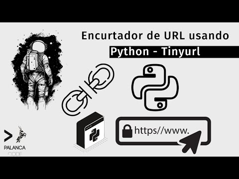 Tutorial Python | Encurtador de URL com Python - TinyURL