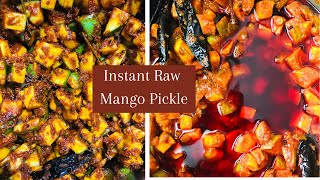 Instant Mango Pickle | Avakaya pachadi | Raw Mango Pickle