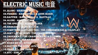 【2020电音#2】Marshmello & Alan Walker vs The Chainsmokers Best EDM/Electronic Music 精选DJ英文歌曲排行榜