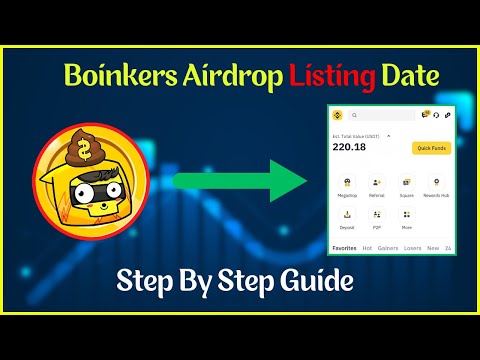 Boinkers Airdrop Listing Date & Withdrawal Start || Token Sell Guide Step By Step ||