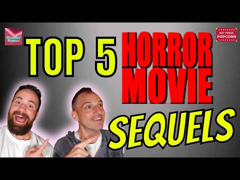 Top 5 Horror Movie Sequels