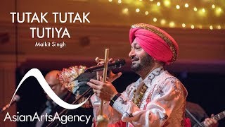 TUTAK TUTAK TUTIYA | MALKIT SINGH LIVE | ASIAN ARTS AGENCY